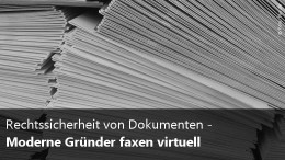 Rechtssichere Dokumente durch Faxen