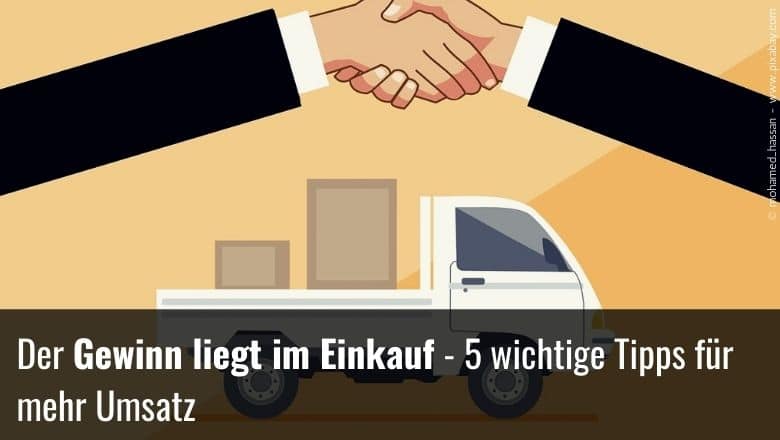 Im Einkauf Liegt Der Halbe Gewinn Bedeutung www.meinstartup.com